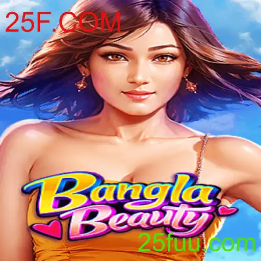 Desenvolvimento do Jogo BanglaBeauty e sua Relação com 25F.COM