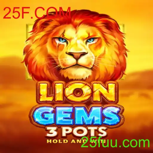 LionGems3pots: Uma Nova Experiência de Jogo com 25F.COM